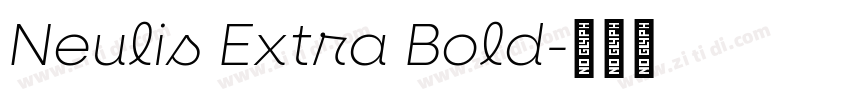 Neulis Extra Bold字体转换